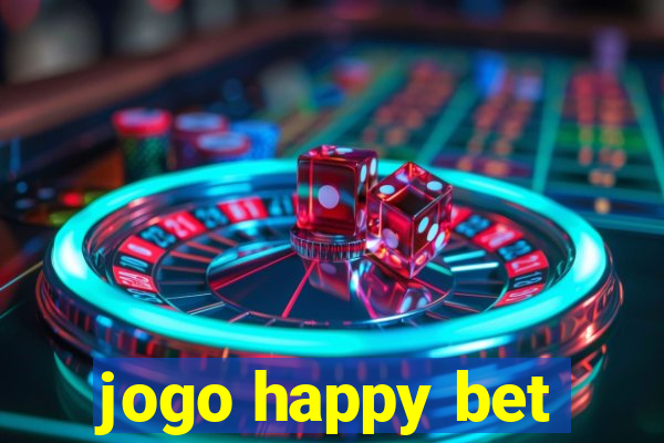 jogo happy bet